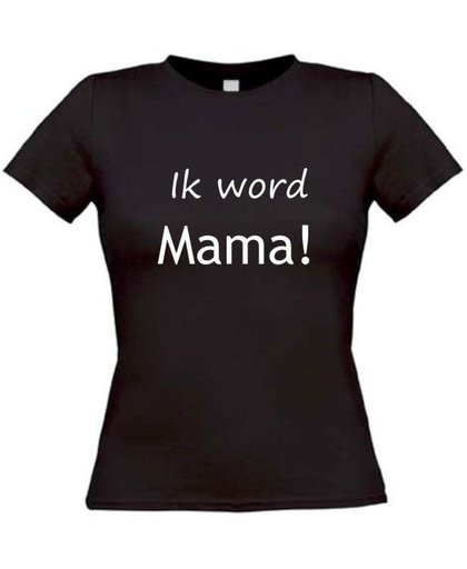 Ik word mama T-Shirt maat L Dames zwart