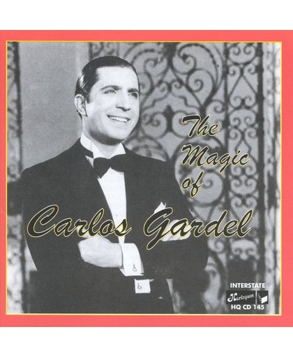 The Magic Of Carlos Gardel