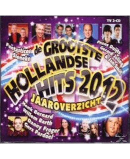 De Grootste Hollandse Hits 2012
