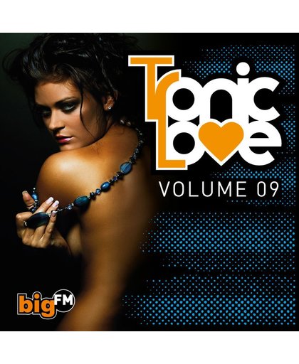Bigfm Tronic Love Vol. 9
