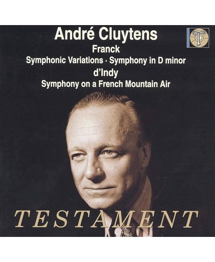 Franck: Symphony in d, Symphonic Variations /Cluytens, et al