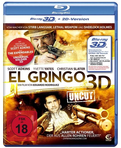 El Gringo - Uncut (3D Blu-Ray)