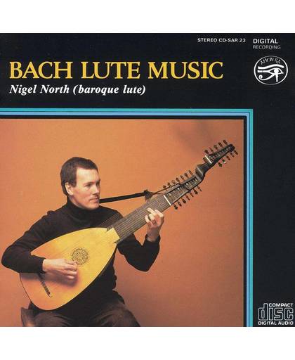 Bach: Works for Lute / Nigel North