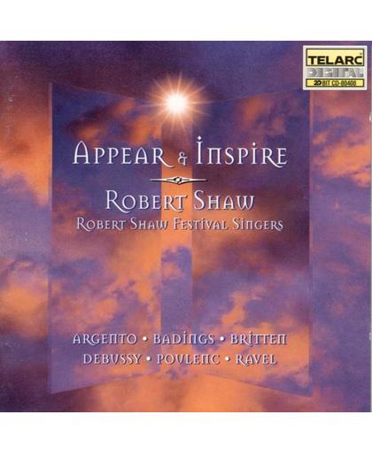 Appear & Inspire / Robert Shaw, Robert Shaw Festival Singers