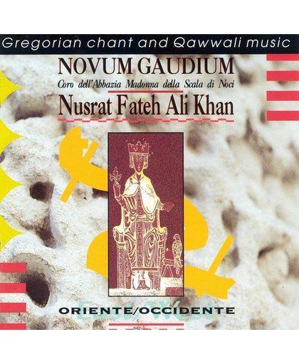 Novum Gaudium, Nusrat Fateh Ali Khan - Oriente/Occidente