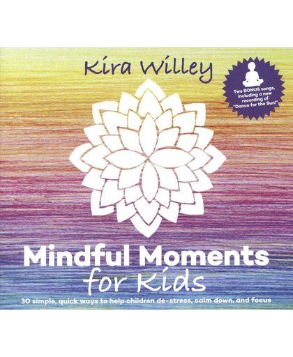 Mindful Moments For Kids