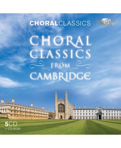 Choral Classics; From Cambridge
