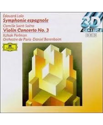 Edouard Lalo: Symphonie espagnole; Camille Saint-Saens: Violin Concerto No. 3