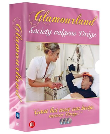Glamourland - Society Volgens Dröge