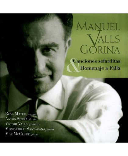 Manuel Valls: Sephardic Songs