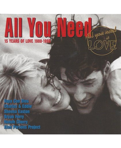 All you need is love: 15 years of love 1980-1995 Volume 4