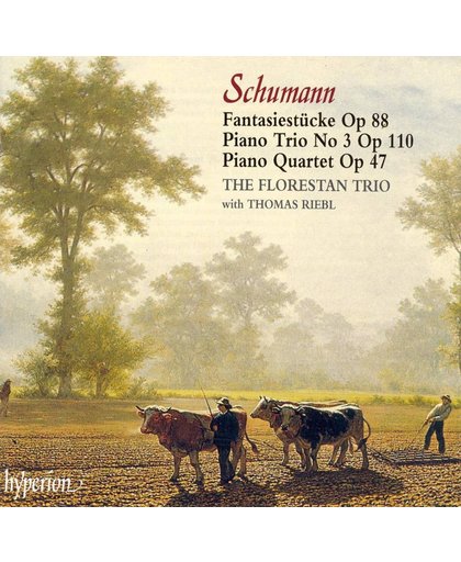 Schumann: Fantasiestucke, Piano Trio no 3 etc / Florestan Trio et al
