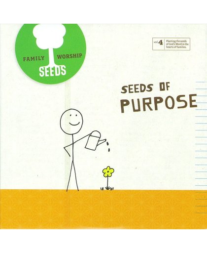 Seeds Of Purpose