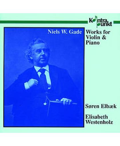 Gade: Works for Violin & Piano / Elbaek, Westenholz