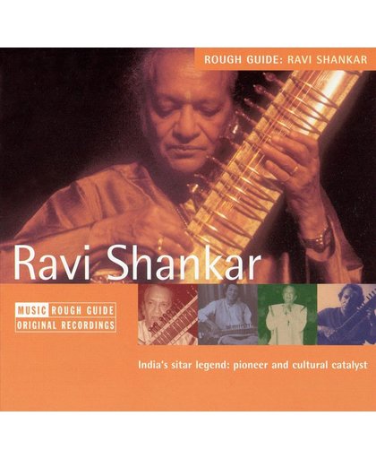 The Rough Guide To Ravi Shankar