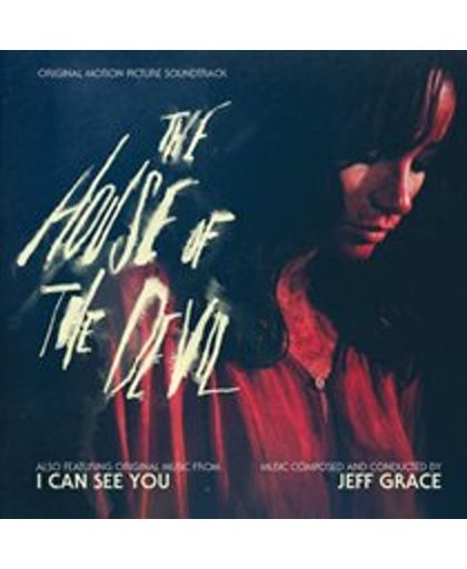 House Of The Devil/I  Can See You/By Jeff Grace