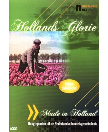 Hollands Glorie - Made in Holland