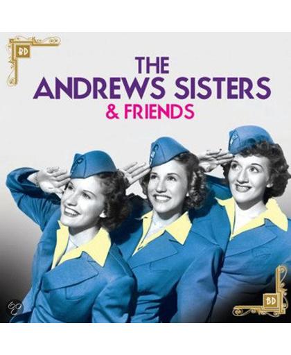 Andrews Sisters And  Friends