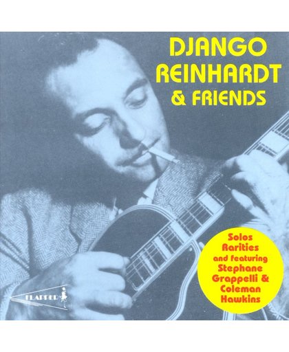 Django Reinhardt And Friends