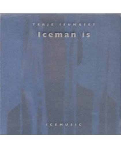 Iceman Is