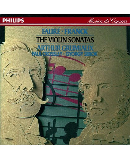 Faure; Franck: The Violin Sonatas / Grumiaux
