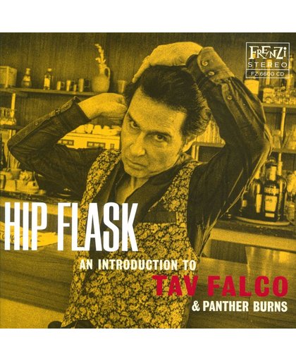 Hip Flask: An Introduction To Tav Falco & Panther
