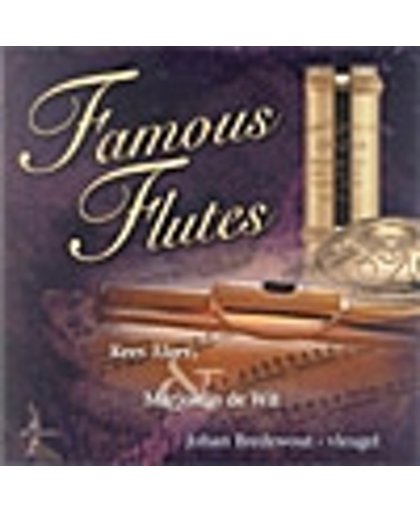 Famous Flutes
