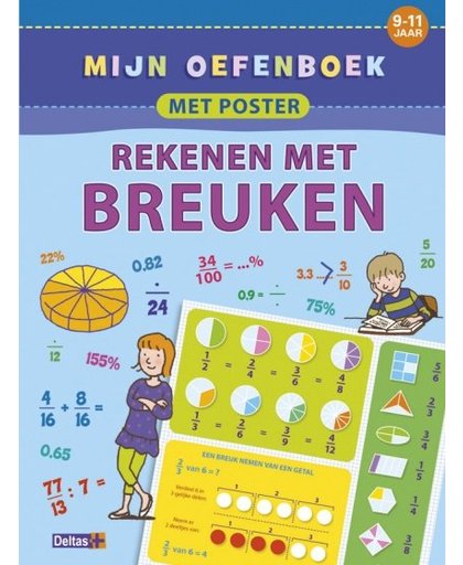 Deltas oefenboek met poster Rekenen met breuken 9 11 jr 28 cm
