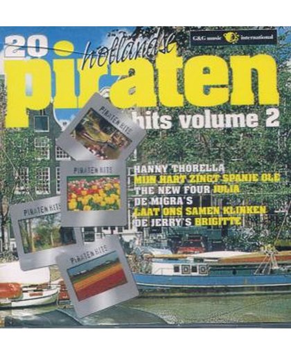20 Hollandse piraten hits Volume 2
