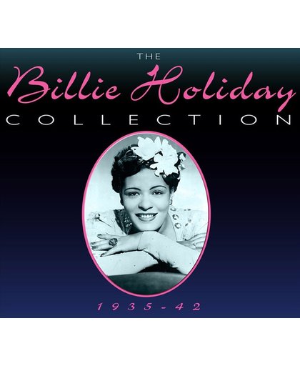 The Billie Holiday Collection: 1935-42