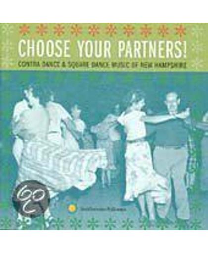 Choose Your Partners: Contra Dance & Square Dance Music Of New Hampshire