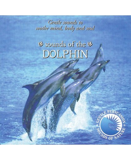 Sounds of Nature: Sounds of the Dolphin