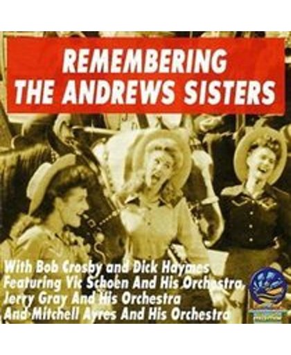 Remembering the Andrews Sisters
