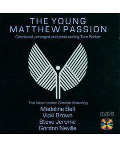 Young Matthew Passion