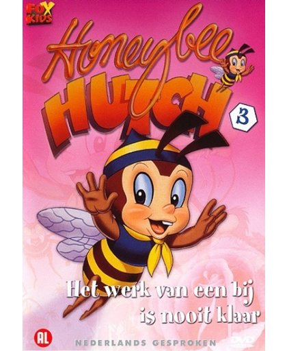 Honeybee Hutch - Het Werk van een Bij Is Nooit Klaar