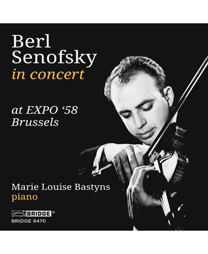 Berl Senofsky In Concert - Expo '58 Brussels