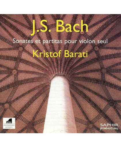 Bach: Sonates et partitas pour violon seul