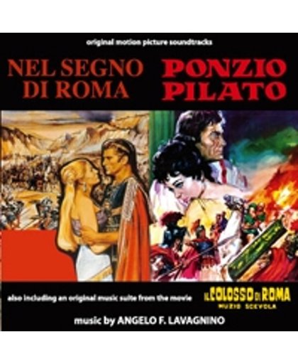 Nel Segno Di Roma -  Ponzio Pilato - Il Colosso Di Roma Mauzio Scevola