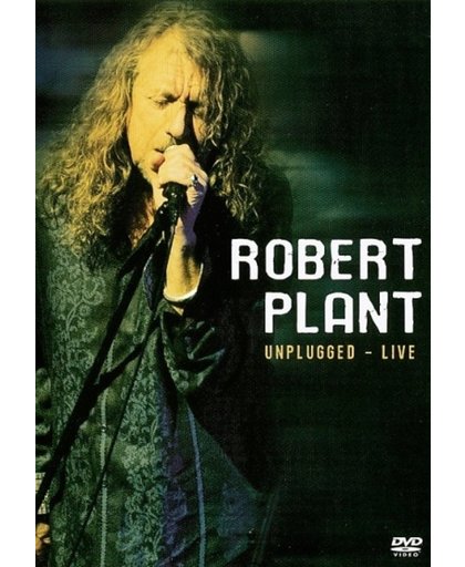 Robert Plant - Unplugged (Live)
