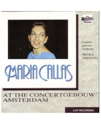 Maria Callas at the Concertgebouw Amsterdam