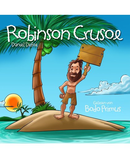 Robinson Crusoe Von Daniel Def