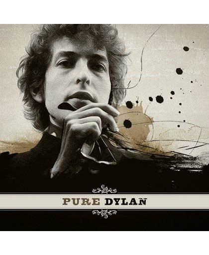 Pure Dylan - An Intimate Look At Bob Dylan (LP)