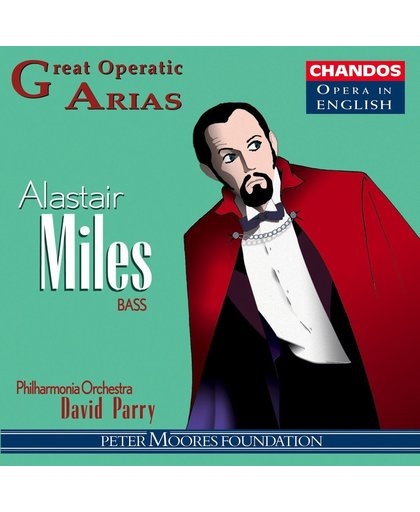 Opera in English - Great Operatic Arias / Alastair Miles