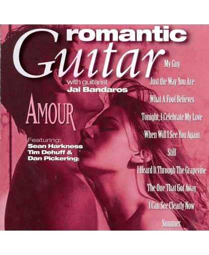 Romantic Guitars: Amour