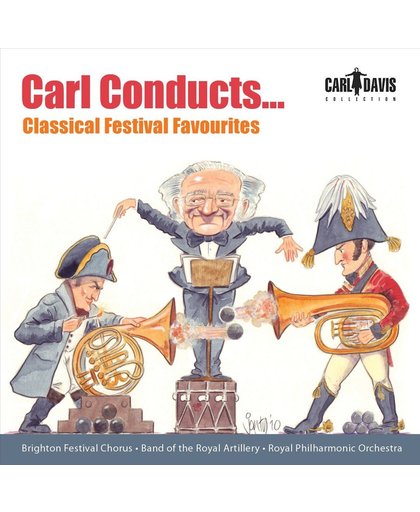 Classical Festival Favourites - Carl Davis Conduct