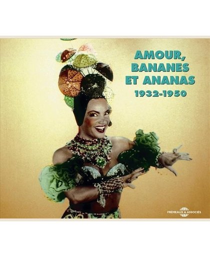 Amour Bananes Et Ananas 1932-1950