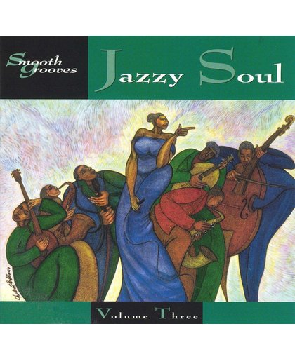 Smooth Grooves: Jazzy Soul, Vol. 3