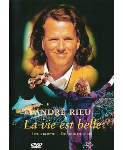 André Rieu - La Vie Est Belle