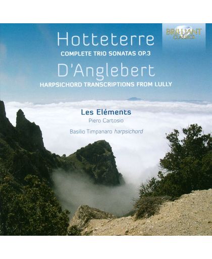 Hotteterre; Complete Trio Sonatas O