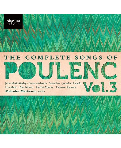 The Complete Songs Of Francis Poulenc - Vol.3